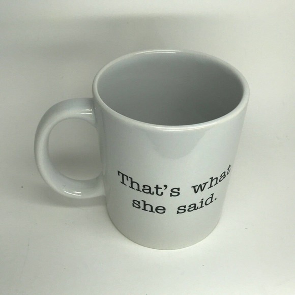Michael Scott Coffee Mug - The Office TV Show - That's What She Said Gift - Picture 3 of 5